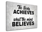 Modern tablou pe pânză cu motivul The body achieves, citat motivațional în gri-negru nuanțe, pace interioară, potrivit pentru birou | Motivațional tablou de perete The body achieves_002 – produs