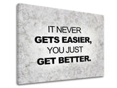 Modern tablou pe pânză cu motivul Its never gets easier, citat motivațional, natură în gri-negru nuanțe, creștere și dezvoltare, potrivit pentru birou – produs