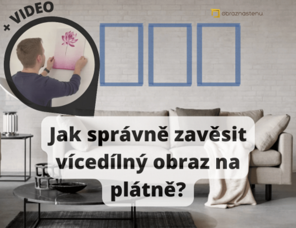 Cum să agățați corect un tablou canvas din mai multe piese? (VIDEO)