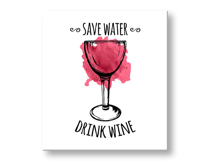 Modern tablou pe pânză cu motivul pahar de vin, natură în alb-roșu nuanțe, atmosferă jucăușă, minimalism, potrivit pentru bucătărie | Tablou de perete s textom Save water – Drink Wine – principală