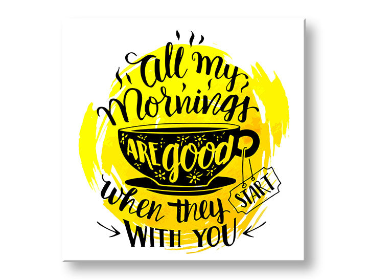 Modern tablou pe pânză cu motivul ceașcă de cafea, motiv pentru copii în negru-galben nuanțe, atmosferă veselă, romantism, potrivit pentru bucătărie | Tablou de perete s textom All my mornings – principală