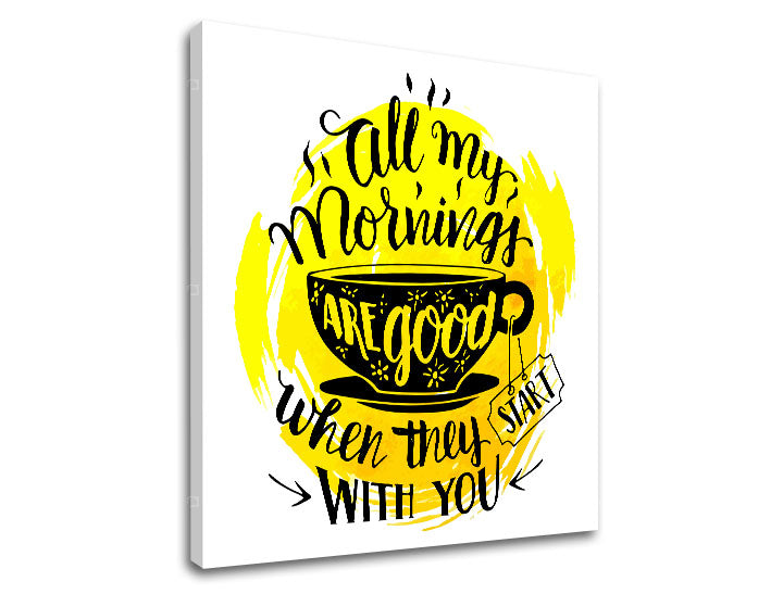 Modern tablou pe pânză cu motivul ceașcă de cafea, motiv pentru copii în negru-galben nuanțe, atmosferă veselă, romantism, potrivit pentru bucătărie | Tablou de perete s textom All my mornings – produs