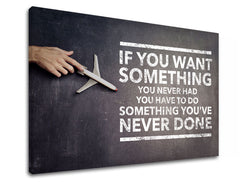 Modern tablou pe pânză cu motivul If you want something în gri-alb nuanțe | Motivațional tablou de perete If you want something – principală