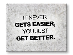 Modern tablou pe pânză cu motivul Its never gets easier, citat motivațional, natură în gri-negru nuanțe, creștere și dezvoltare, potrivit pentru birou – principală
