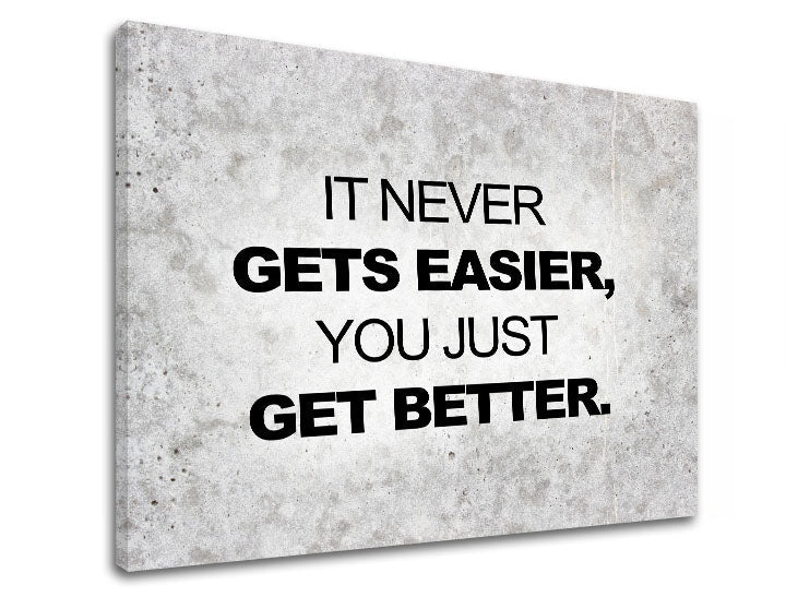 Modern tablou pe pânză cu motivul Its never gets easier, citat motivațional, natură în gri-negru nuanțe, creștere și dezvoltare, potrivit pentru birou – produs