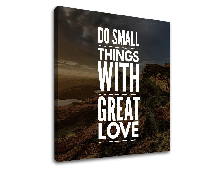 Industrial tablou pe pânză cu motivul Do small things, cer, peisaj, citat motivațional în alb nuanțe, natură, potrivit pentru birou | Motivațional tablou de perete Do small things_001 – produs
